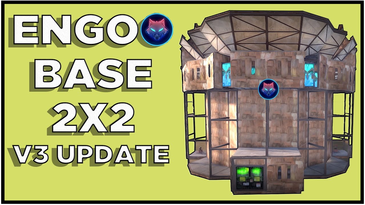 Rust / Engoo 2x2  Base V3 Update / Solo - Duo - Trio / Multi TC & Wide Gap / New 2023 @ENGOOOOO