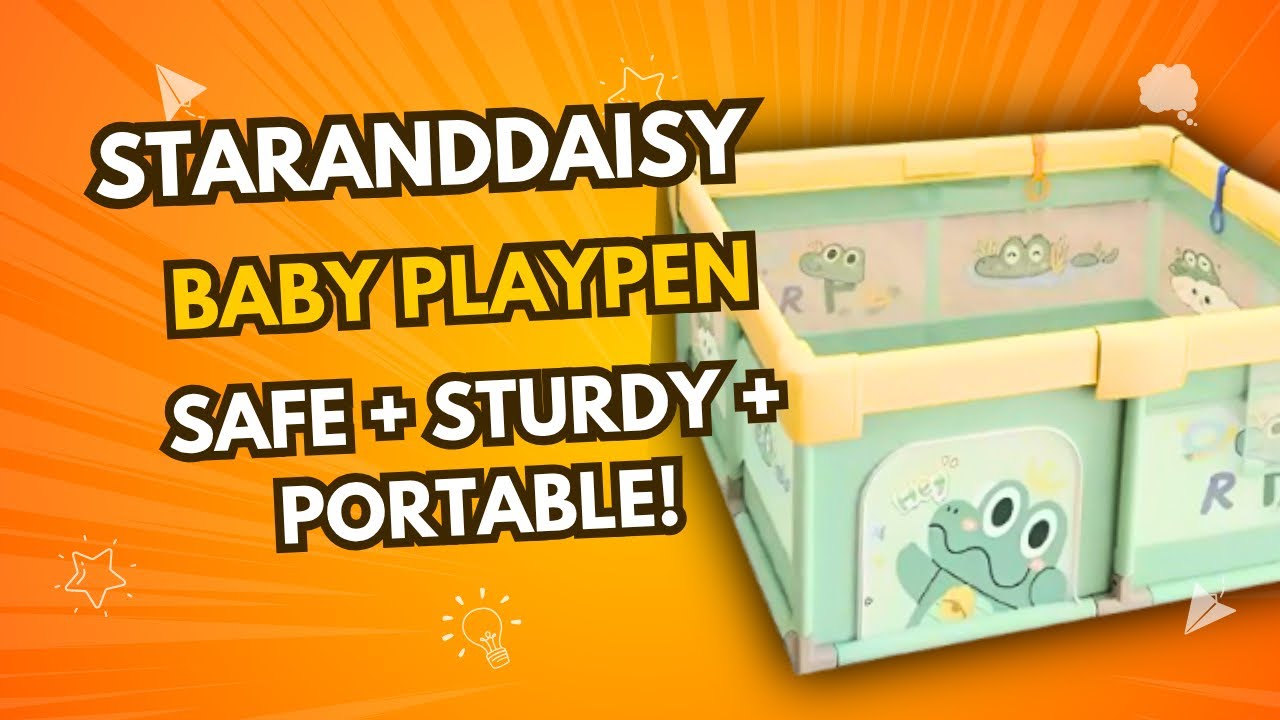 StarAndDaisy Baby Playpen 120x120 | Safe, Strong, Portable! Best Play Area for Toddlers 2025
