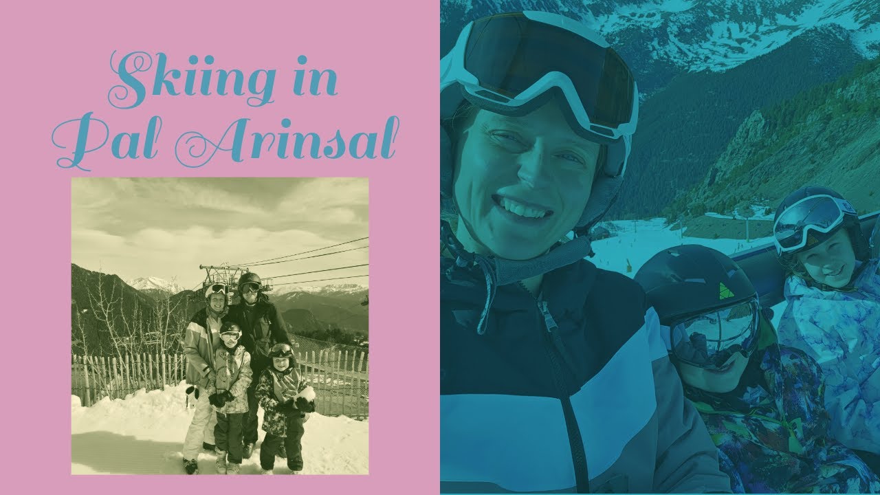 Skiing in Pal Arinsal Andorra | Feb half term | Skiing with kids vlog