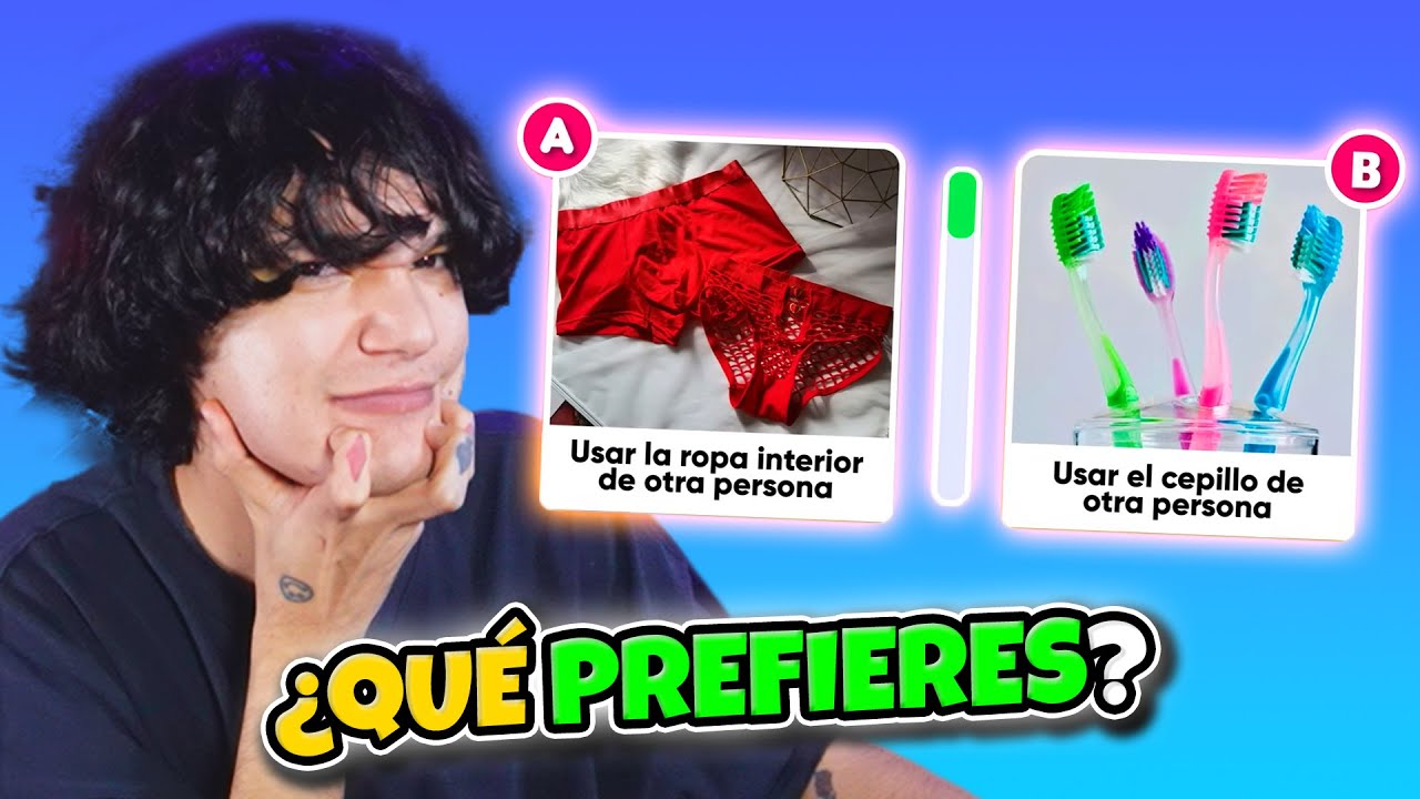 El ¿QUÉ PREFIERES? MÁS DIFÍCIL Y ASQUEROSO QUE HE HECHO🤮🤙🏻