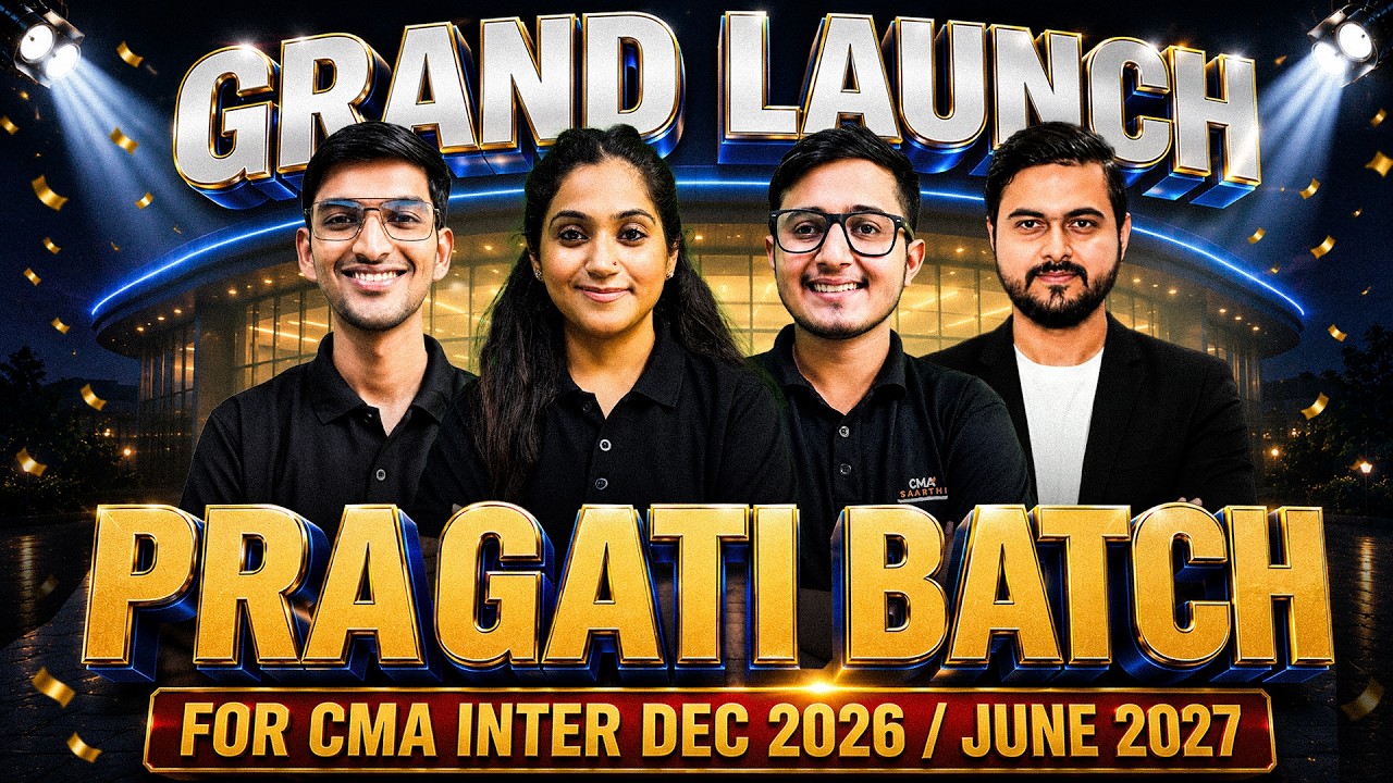 CMA Inter Dec 2026/June 2027 Preparation Starts Now🔥 Pragati Batch Grand Launch #CMASaarthi