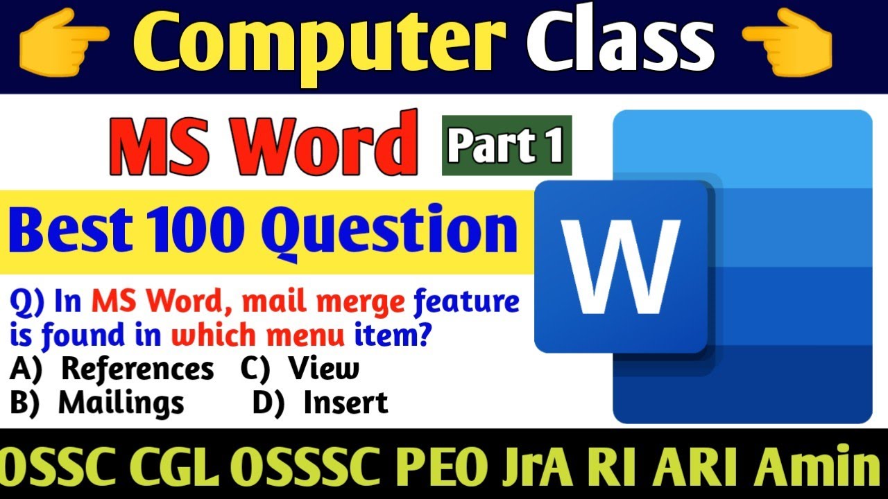 Ms word 100 Mcqs Part 1//Computer Class //OSSSC PEO Jr.A RI ARI AMIN OSSC CGL Exam Selected Question