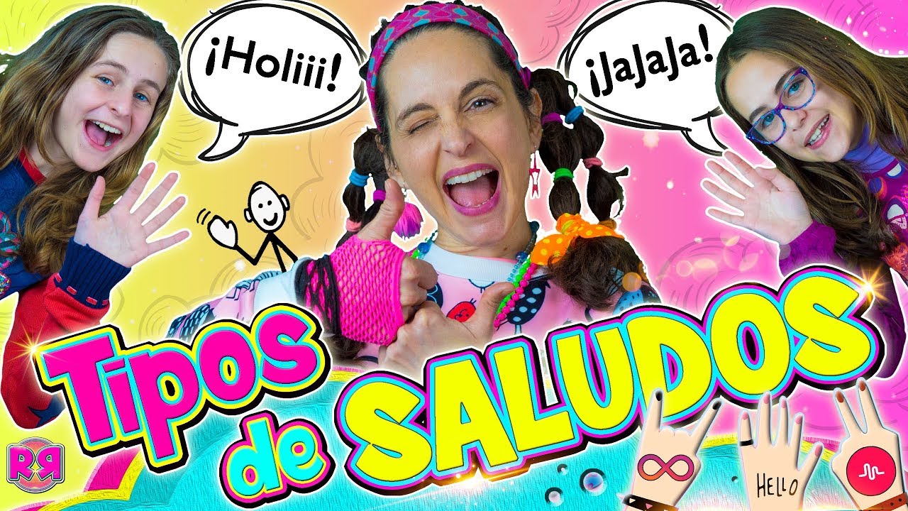 Tipos de SALUDOS 👋 Holi 🤗 Formas y clases divertidas de SALUDAR 😹 Hola