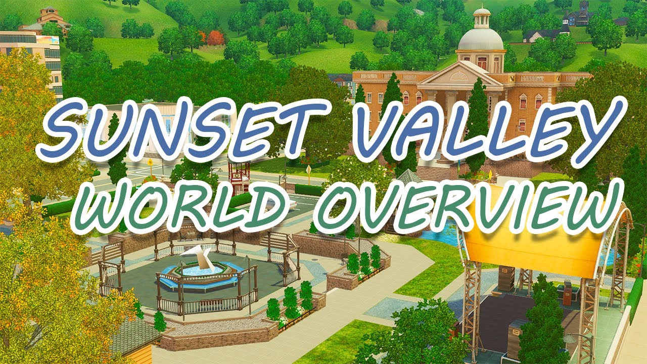 Я теперь обожаю Сансет-Вэлли!! Обзор Сансет-Вэлли в The Sims 3 World