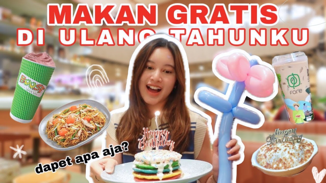 SEHARIAN MAKAN GRATIS KARENA ULANG TAHUN?? GINI CARANYA… | Aurelliaurel