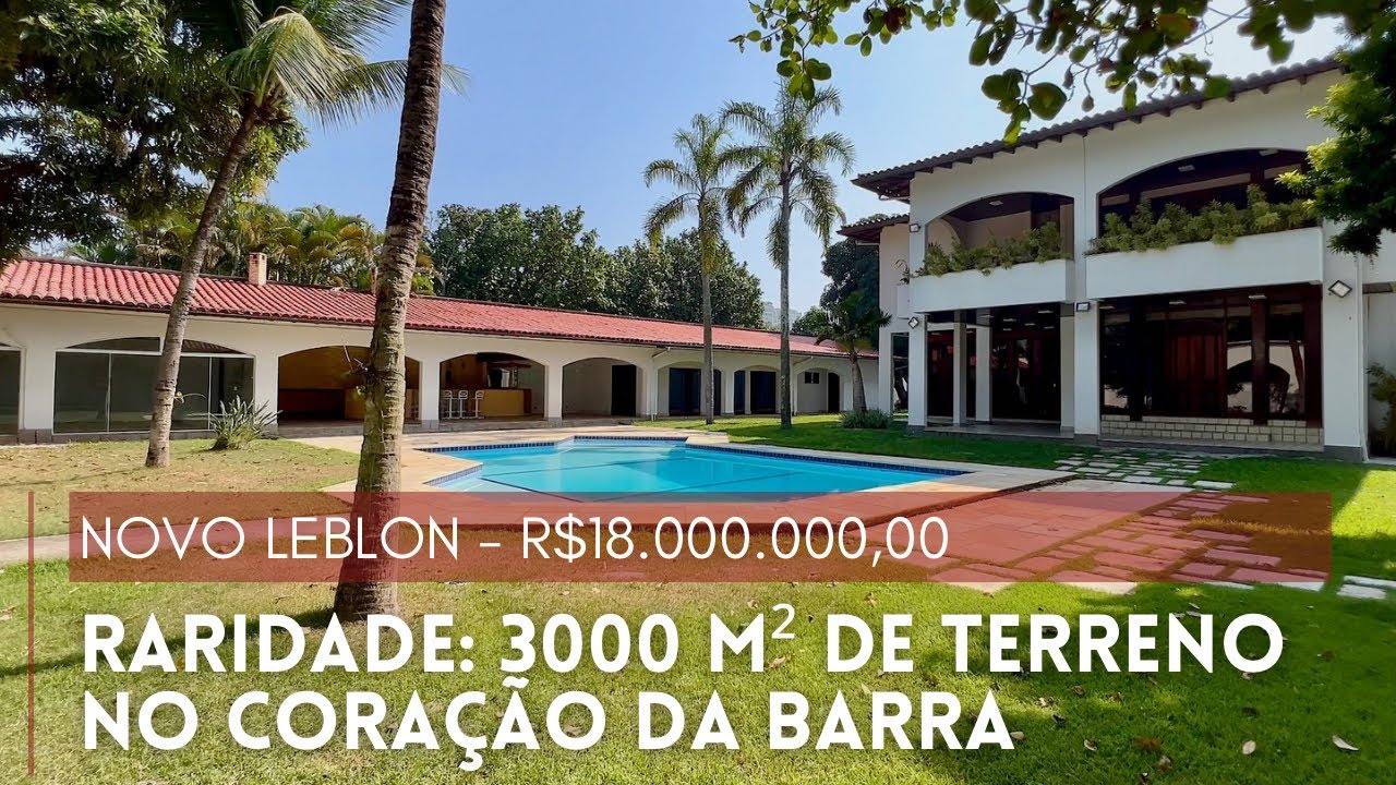 MANSÃO COM 3000 M² DE TERRENO - NOVO LEBLON - BARRA DA TIJUCA| PRÁTICA CONSULTORIA