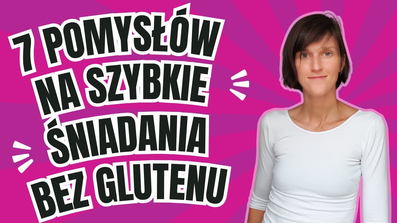 7 Zdrowych i Szybkich Śniadań Bezglutenowych Dla Dzieci | Inspiracje i Przepisy