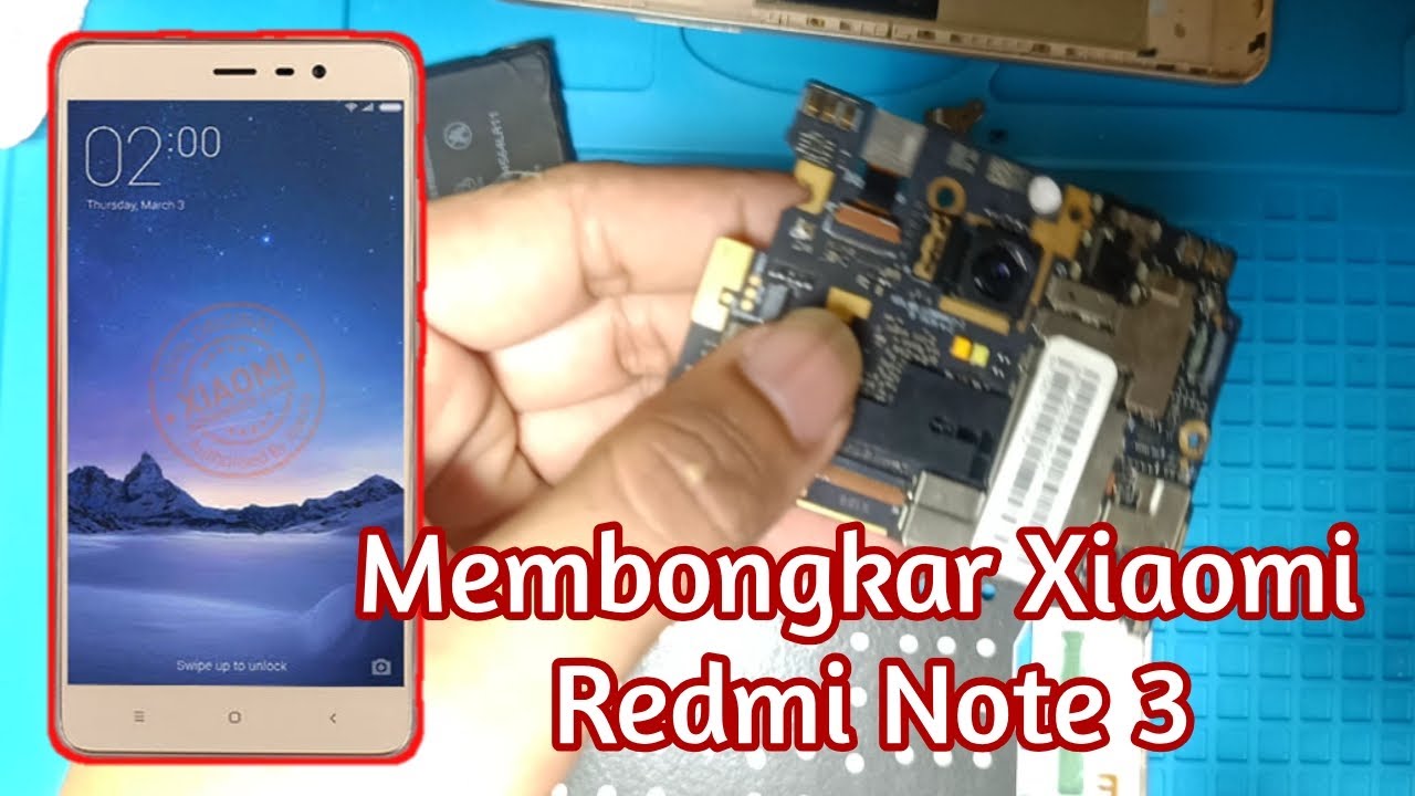 Cara Membongkar Xiaomi Redmi Note 3 Atau 3 Pro