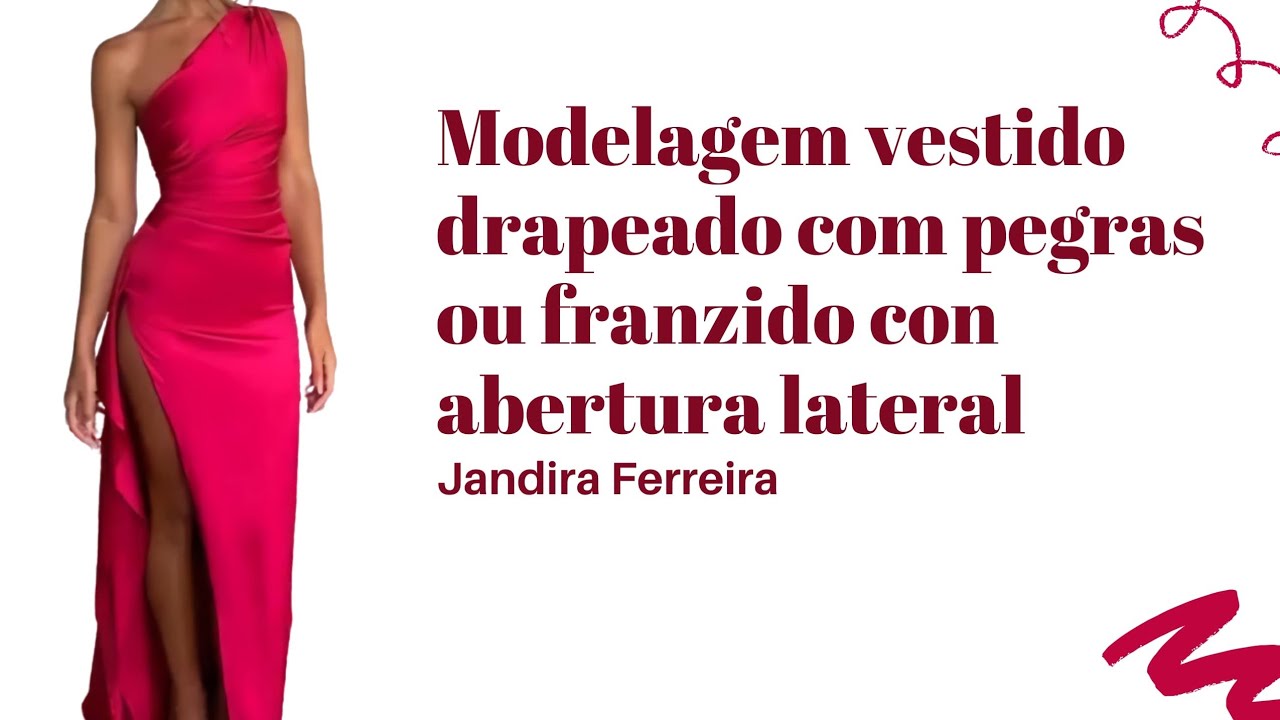 Como Fazer modelagem Vestido drapeado ou franzodo con fenda   lateral