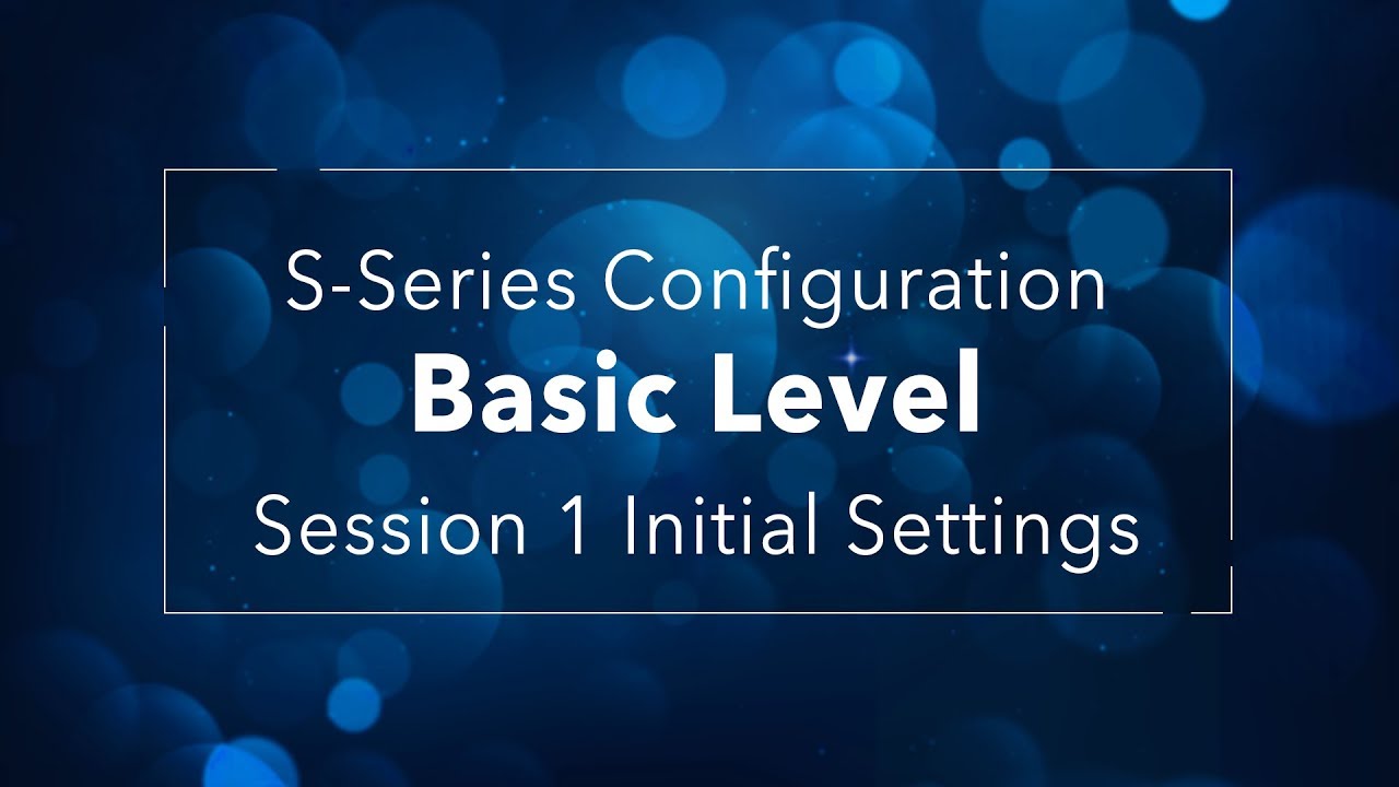 Yeastar S-Series VoIP PBX Configuration Basic Level - Session 1 Initial Settings