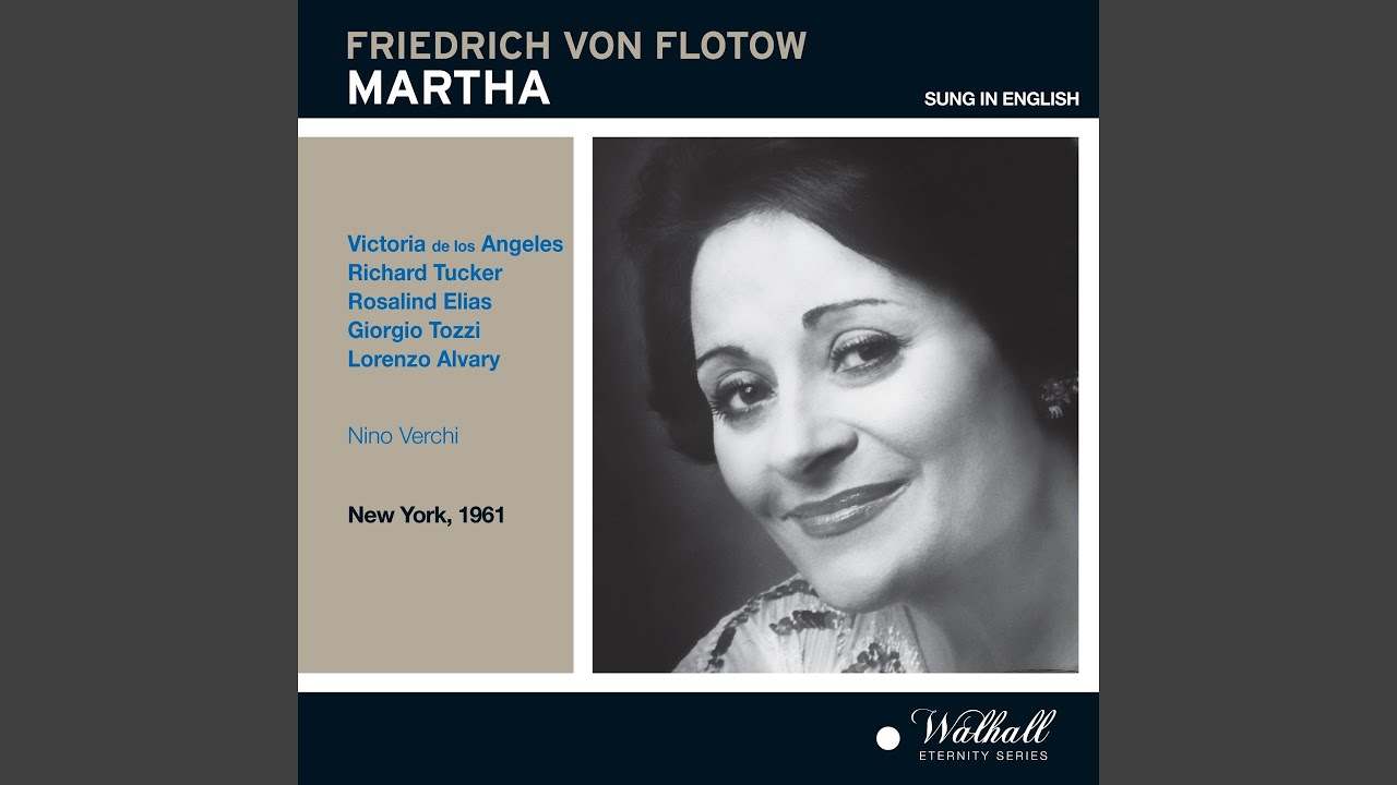 Martha (Sung in English) , Act IV: My lady!