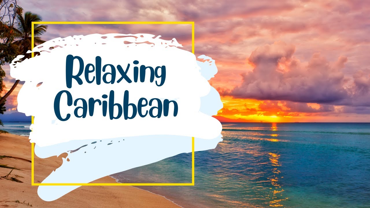 Caribbean Islands from Above | Sounds Of The Sea