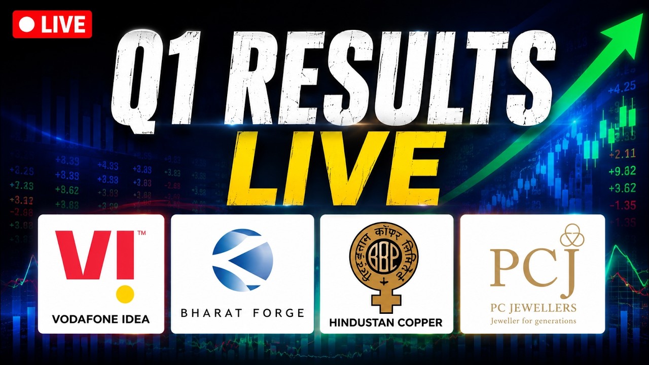 Q1 Results LIVE: Vodafone Idea, Bharat Forge, Hindustan Copper | Earnings Reaction & Analysis LIVE