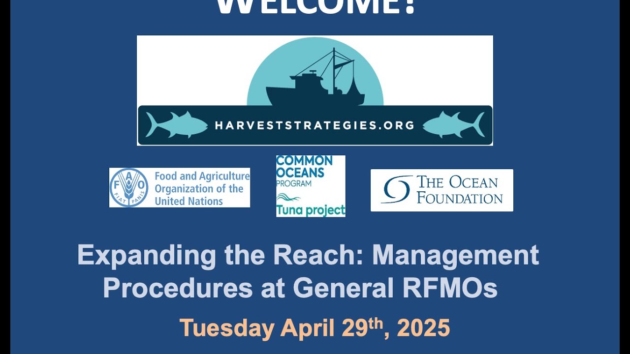 Webinar: Expanding the Reach: Management Procedures at General RFMOs (2025)