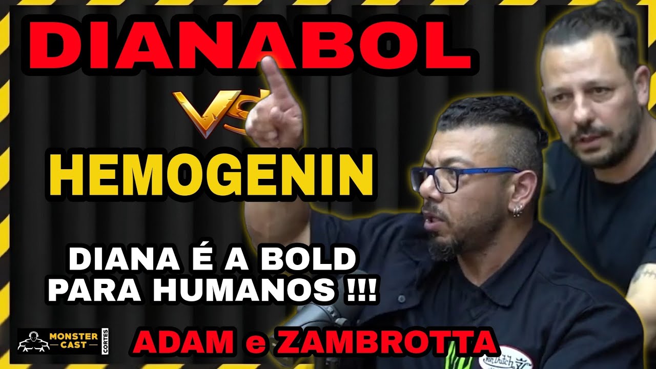 "DIANABOL OU HEMOGENIN" COMPARATIVO MAIS PRÓS E CONTRAS ! | ADAM ABBAS e ZAMBROTTA