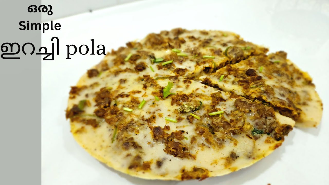 Irachi pola ... വളരെ എളുപ്പത്തില്‍ ഒരു അടിപൊളി Beef pola  easy  Ramdan recipes ഇറച്ചി പോള