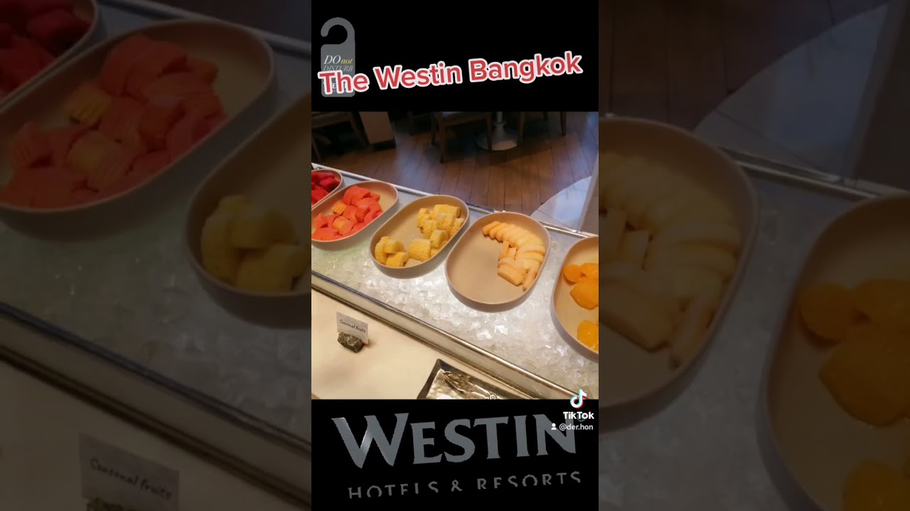 The Westin Grande Sukhumvit Bangkok | BEST HOTEL TESTER
