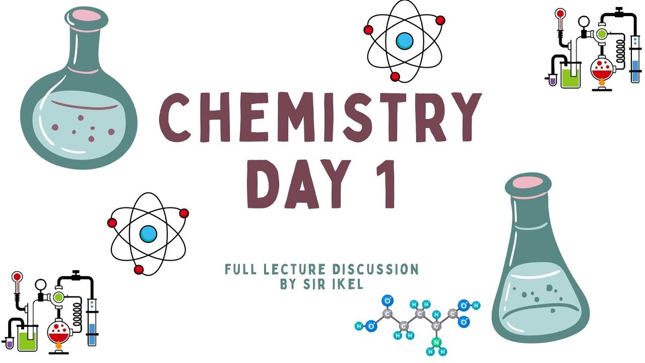LET Science Majorship Refresher Series - Chemistry (Day 1)