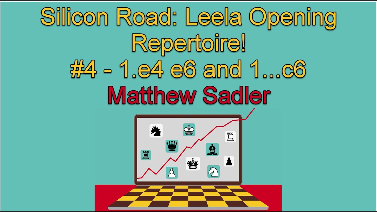 Silicon Road: Engine Openings! Leela's Opening Repertoire #4 1.e4 e6 and 1...c6