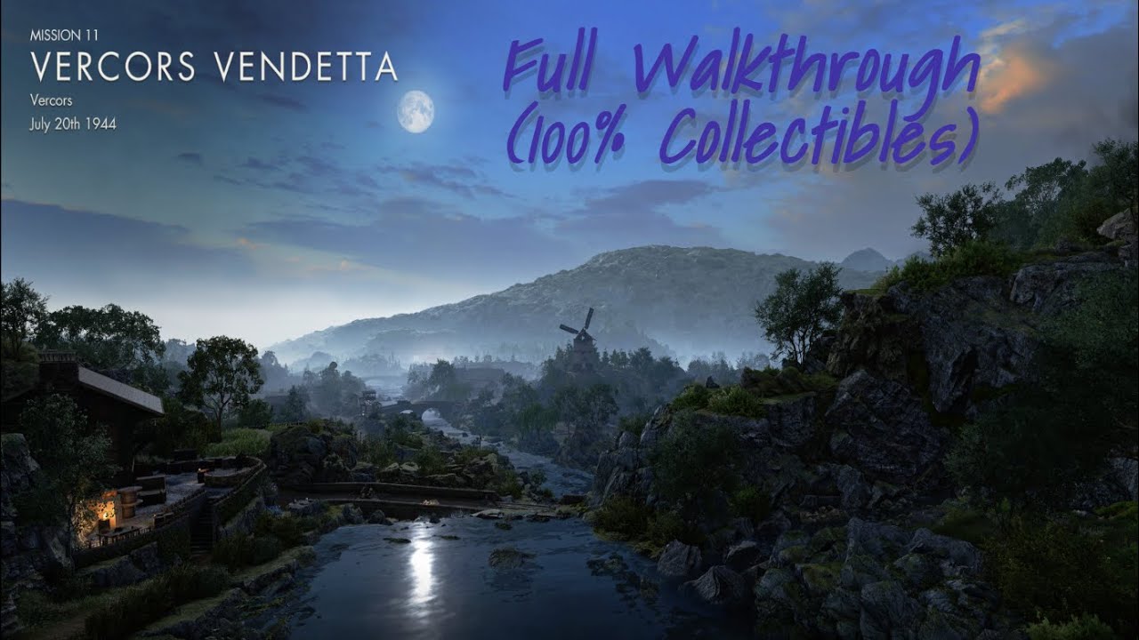 SNIPER ELITE RESISTANCE [MISSION 11: VERCORS VENDETTA] (FULL WALKTHROUGH) (100% COLLECTIBLES GUIDE)