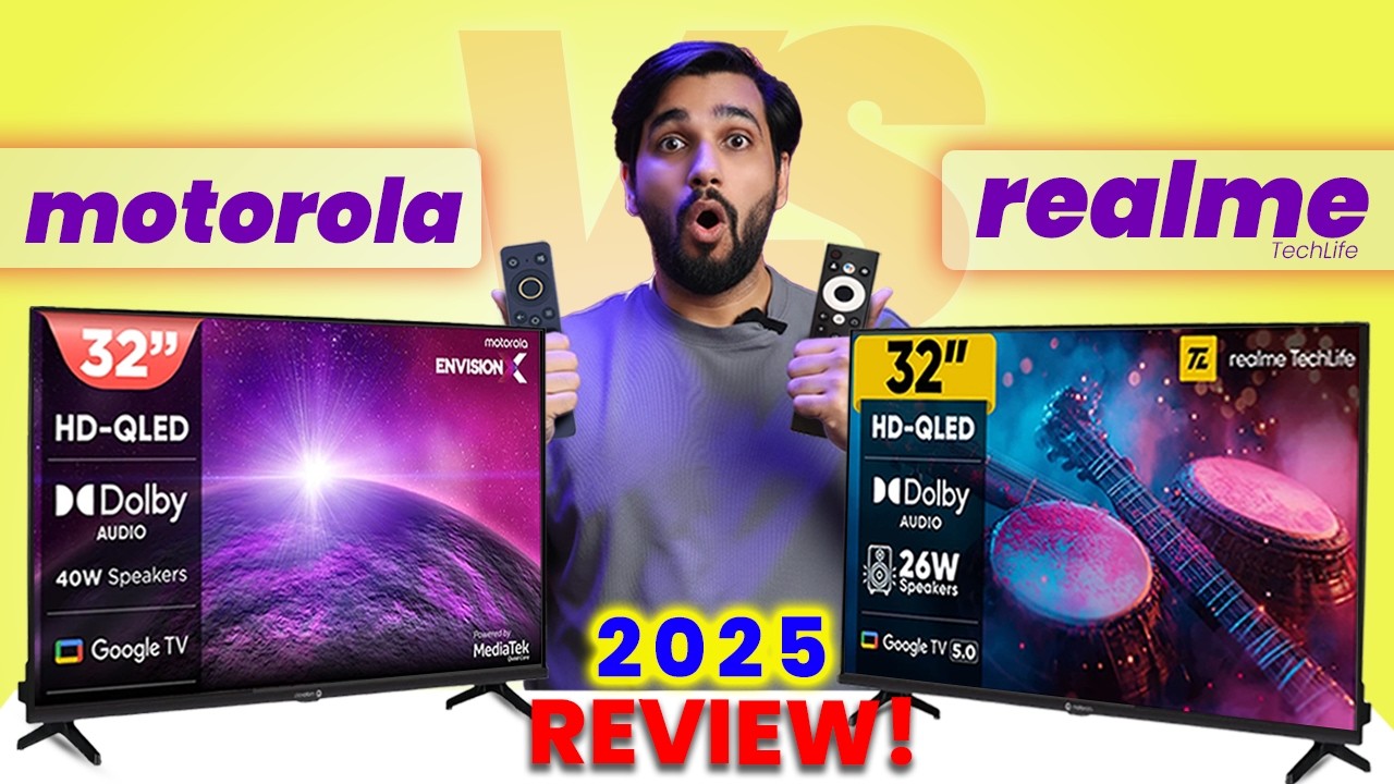 Motorola QLED 32' TV 2025 vs Realme Techlife QLED 32