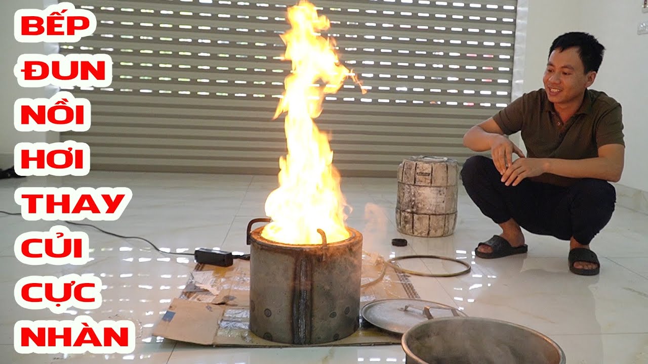 Bếp Đun Nồi Hơi Nấu Rượu Chạy Bằng Nhớt Thải - Trần Thành Hữu