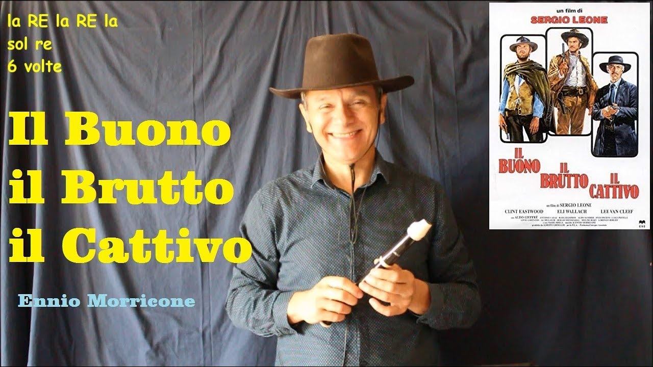 Il buono, il brutto, il cattivo (MUSICA FAMOSISSIMA)