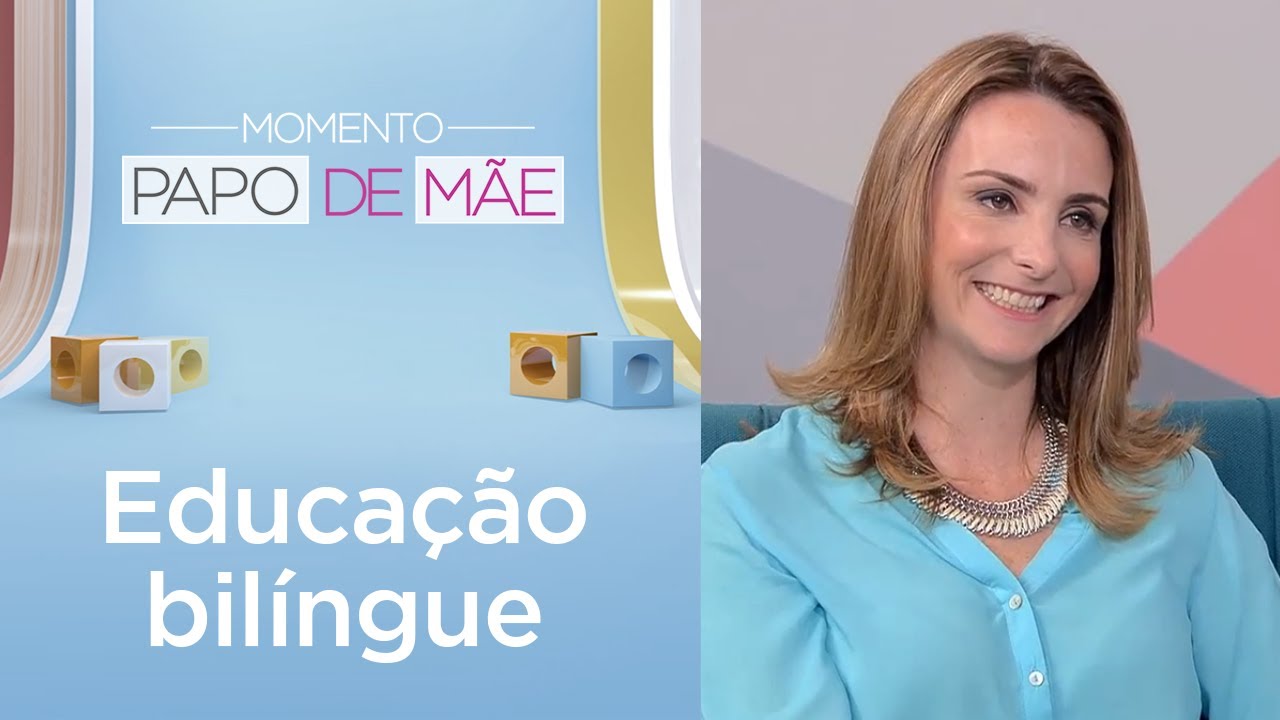 O contato simultâneo da criança com duas línguas | Momento Papo de Mãe