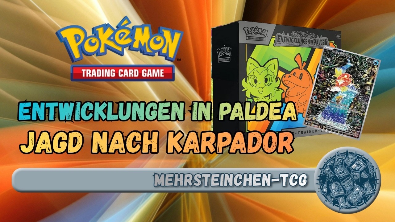 Pokémon - TTB Entwicklungen in Paldea - Wir angeln nach Karpador.