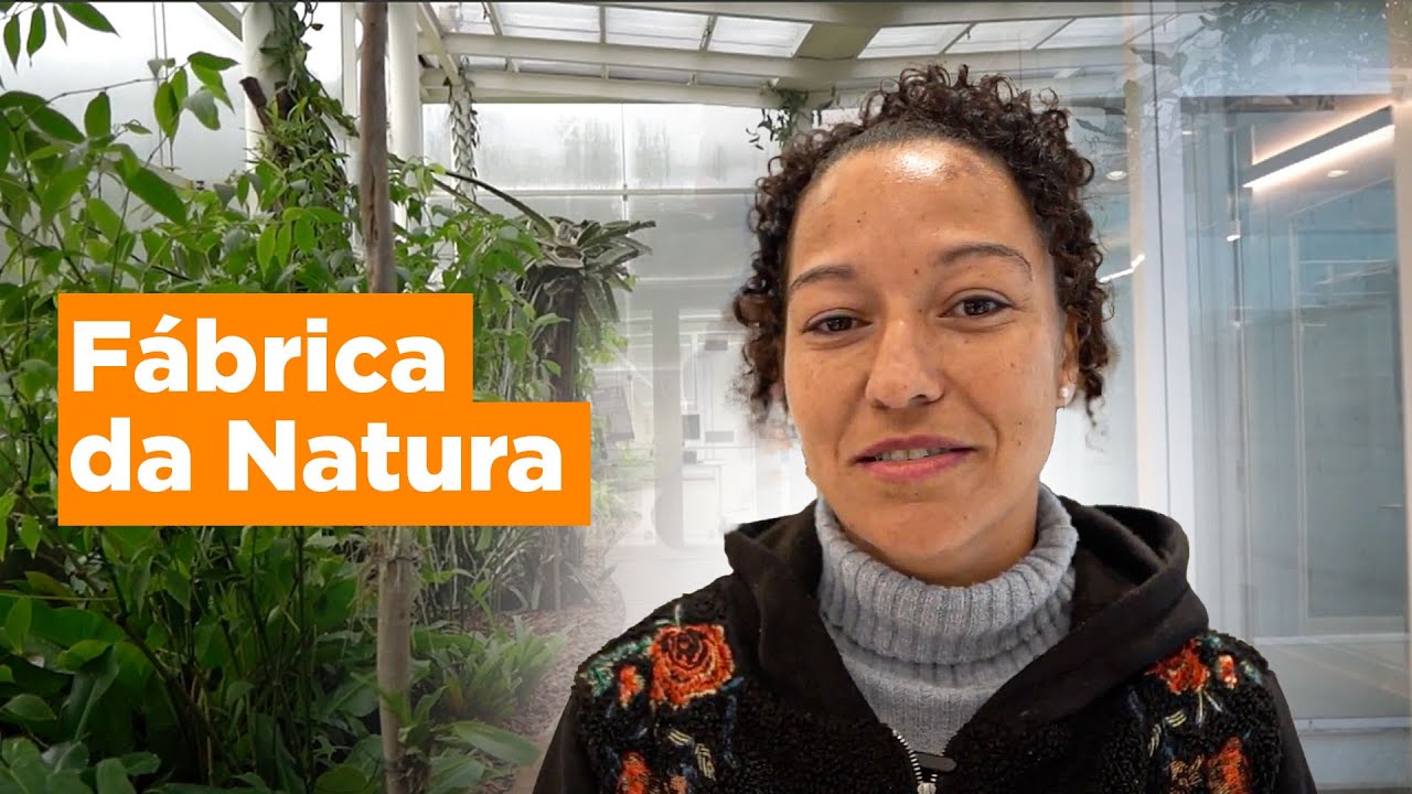 CONHECENDO A FÁBRICA DA NATURA!
