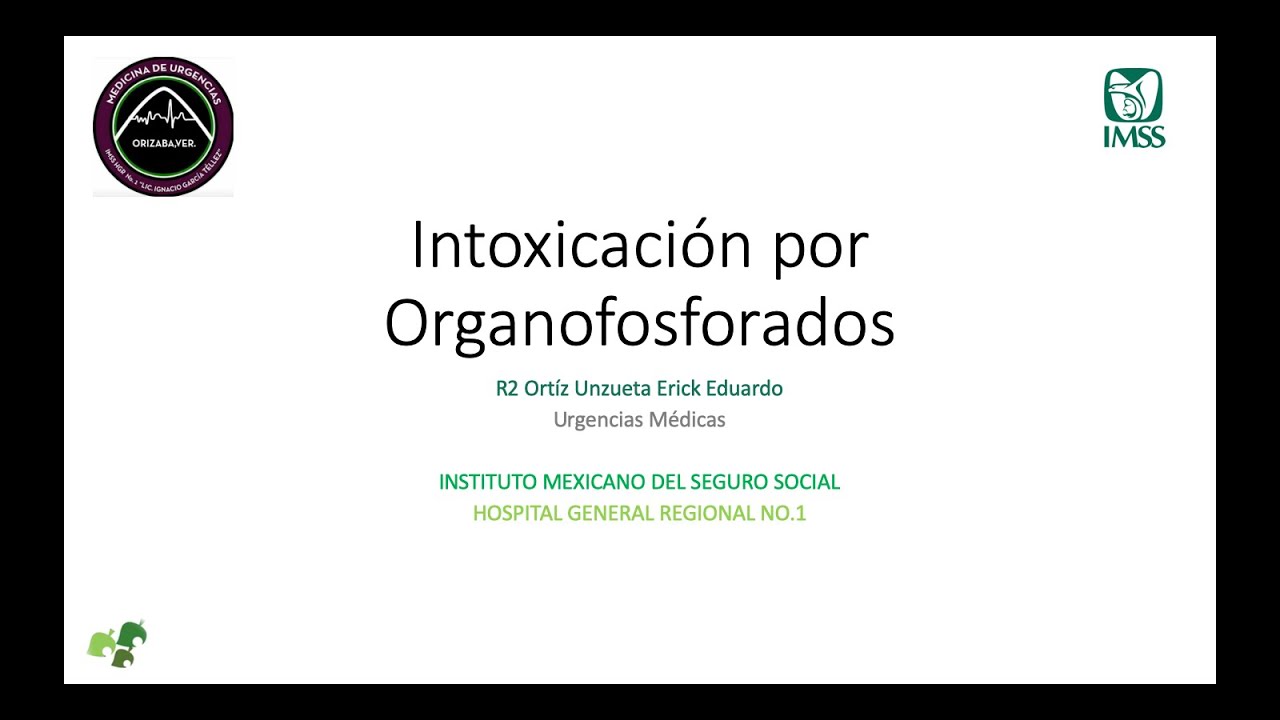 Intoxicación por Organofosforados