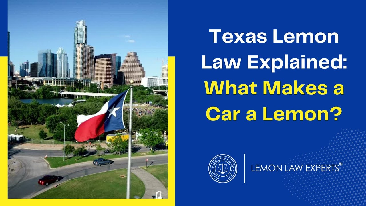 Texas Lemon Law Explained: What Makes a Car a Lemon