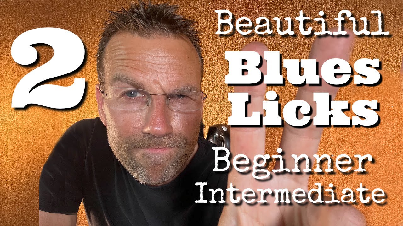 2 Beautiful blues Licks for Beginners and Intermediate