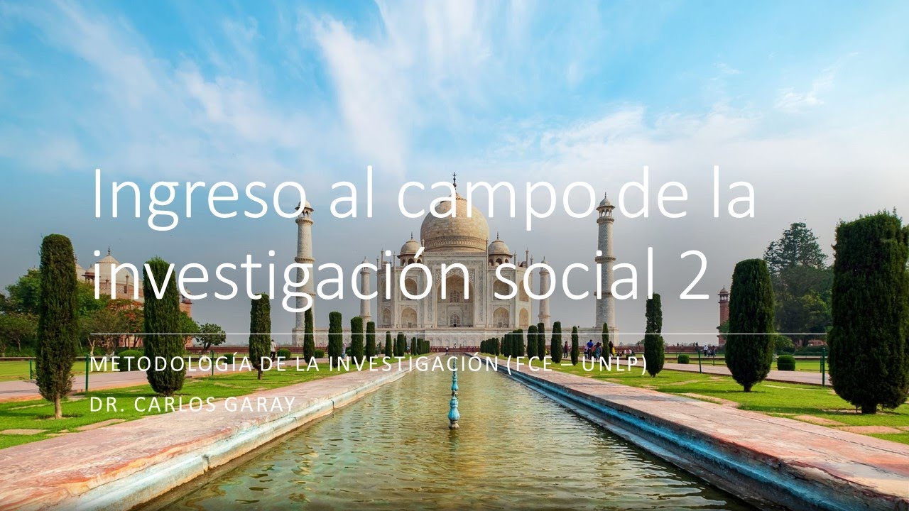Clase 02: Verdad, Justificación y el análisis de los motivos en Ciencias Sociales