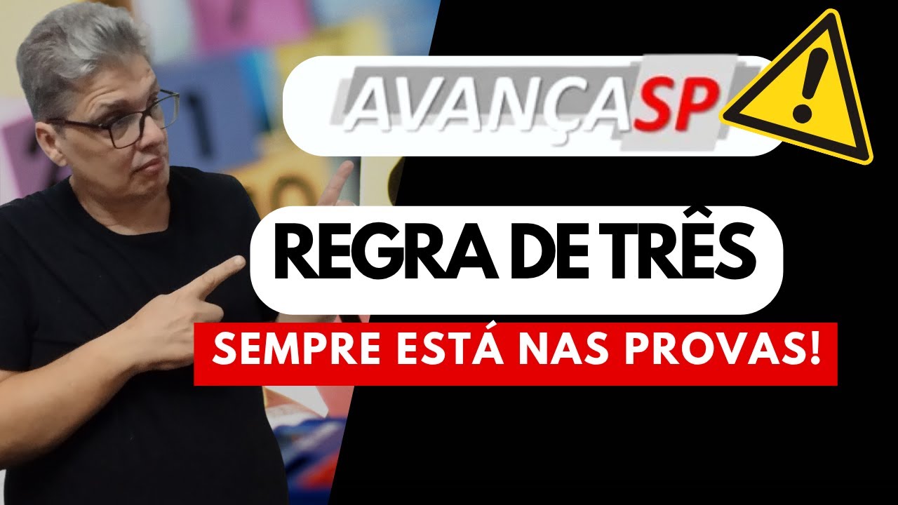 🔥LIVE #146 - BANCA AVAN&Ccedil;A-SP - REGRA DE TR&Ecirc;S &Eacute; AQUELE ASSUNTO QUE SENPRE EST&Aacute; NAS PROVAS DA AVAN&Ccedil;A.