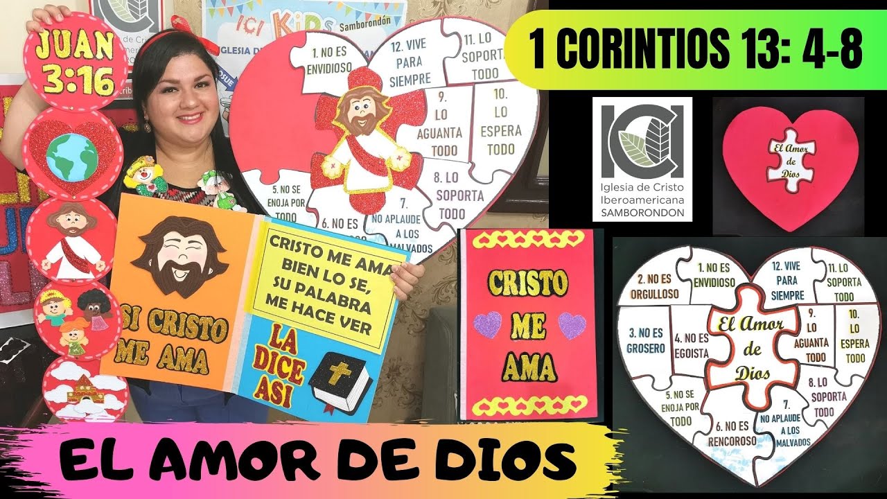 EL AMOR DE DIOS - 1 CORINTIOS 13 : 4-8 PARA NIÑOS - JUAN 3:16 ILUSTRADO - CRISTO ME AMA