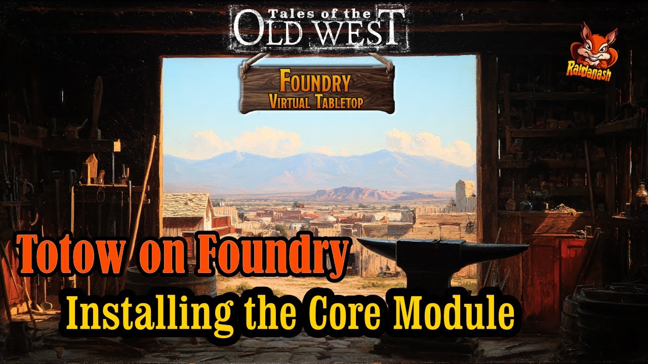 Foundry VTT + Tales of the Old West: Установка основного модуля с Kickstarter
