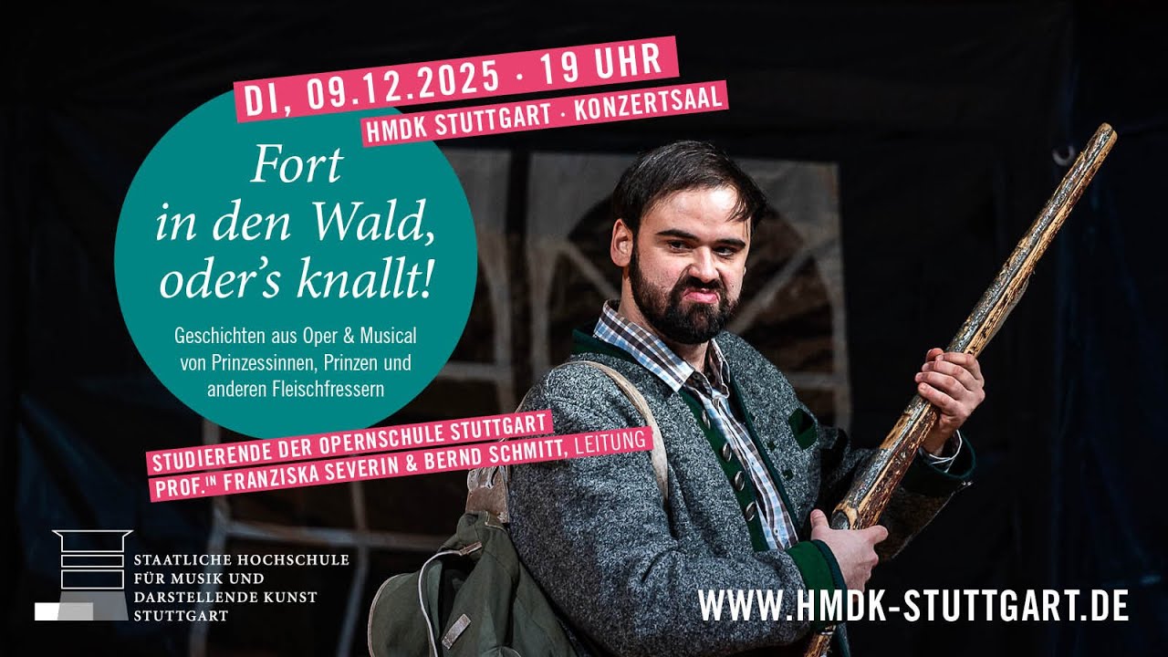 Fort in den Wald, oder's knallt! - Musical und Opernabend (09.12.2025 - 19:00 Uhr)