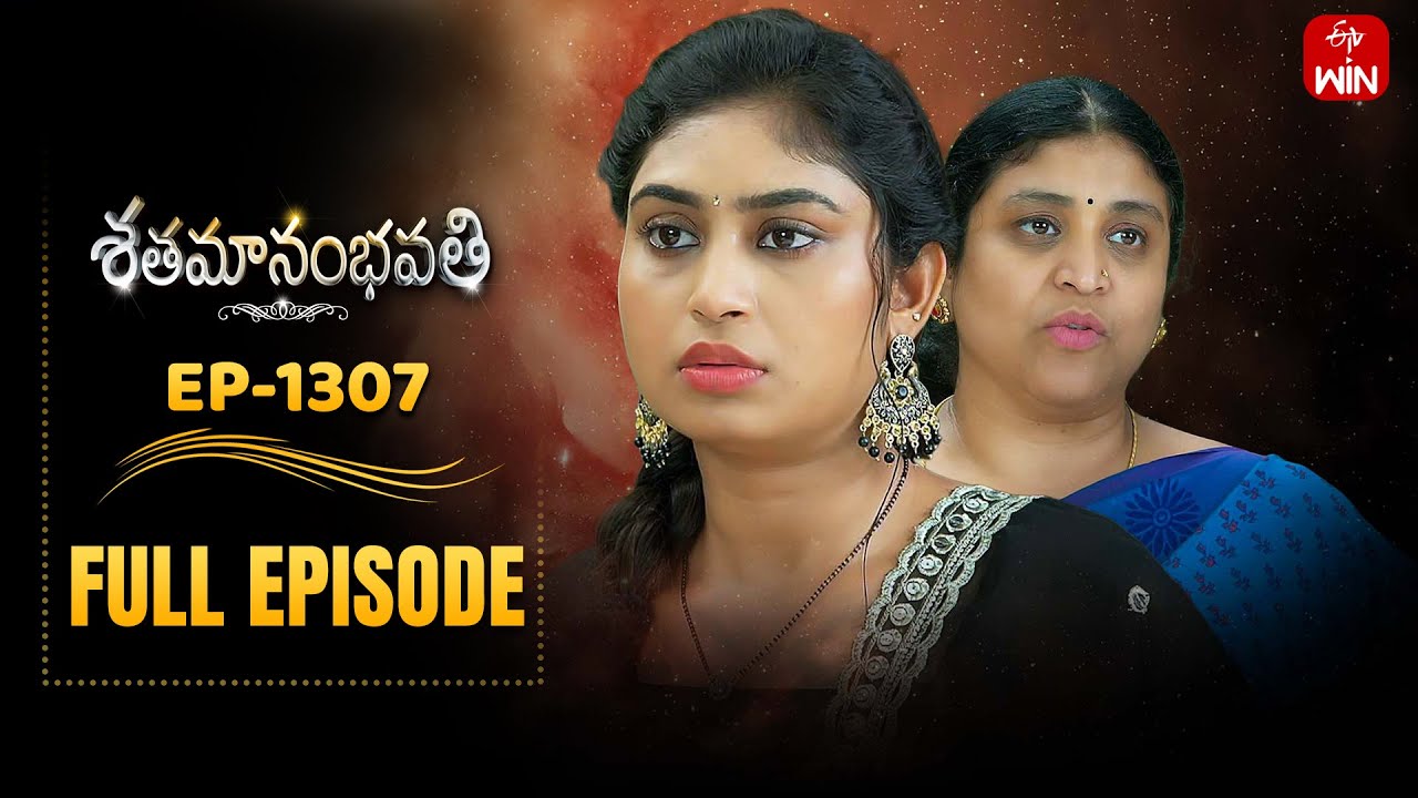 Shatamanam Bhavati | 27th June 2025 | Full Episode No 1307 | ETV Telugu