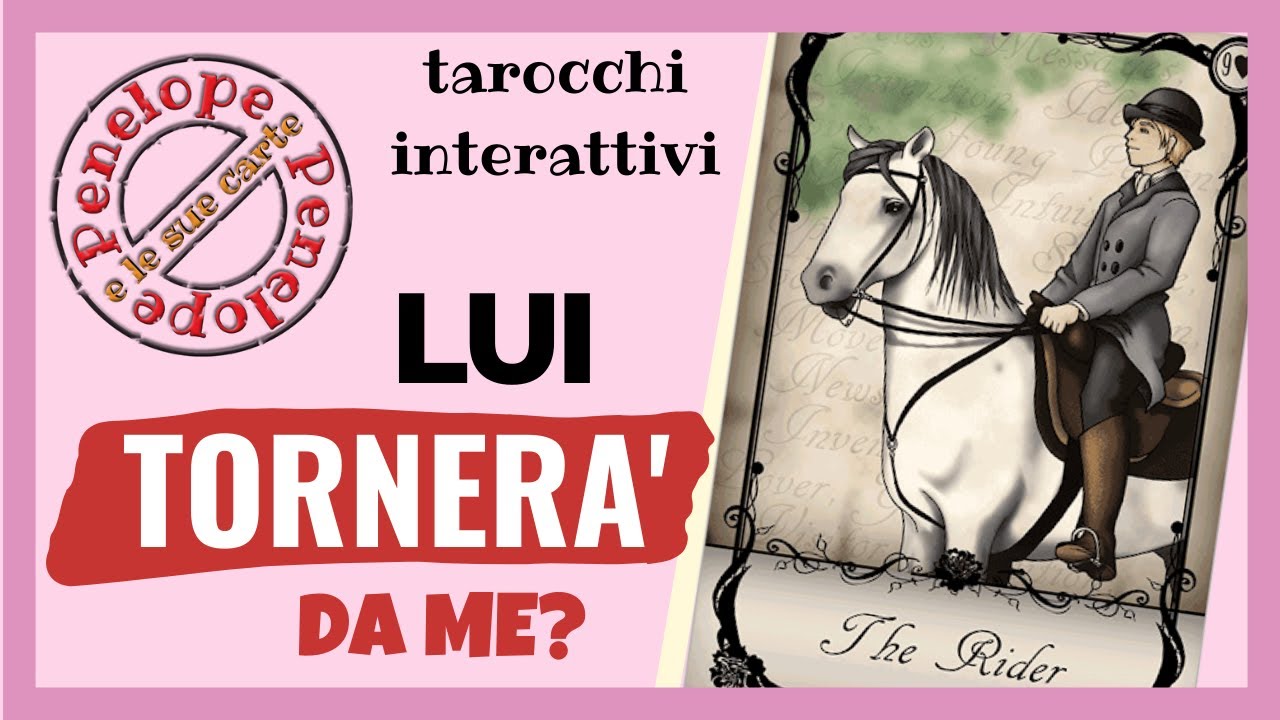 LUI TORNERÀ DA ME? Si farà risentire? ☎️ Sibille interattive ✨Scegli una carta 🔮 Cartomanzia e amore