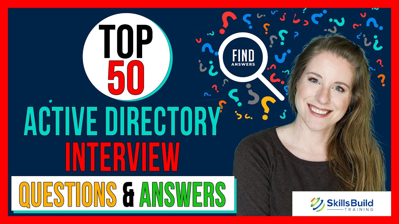 Top 50 🔥 Active Directory Interview Questions and Answers | Active Directory Interview Preparation