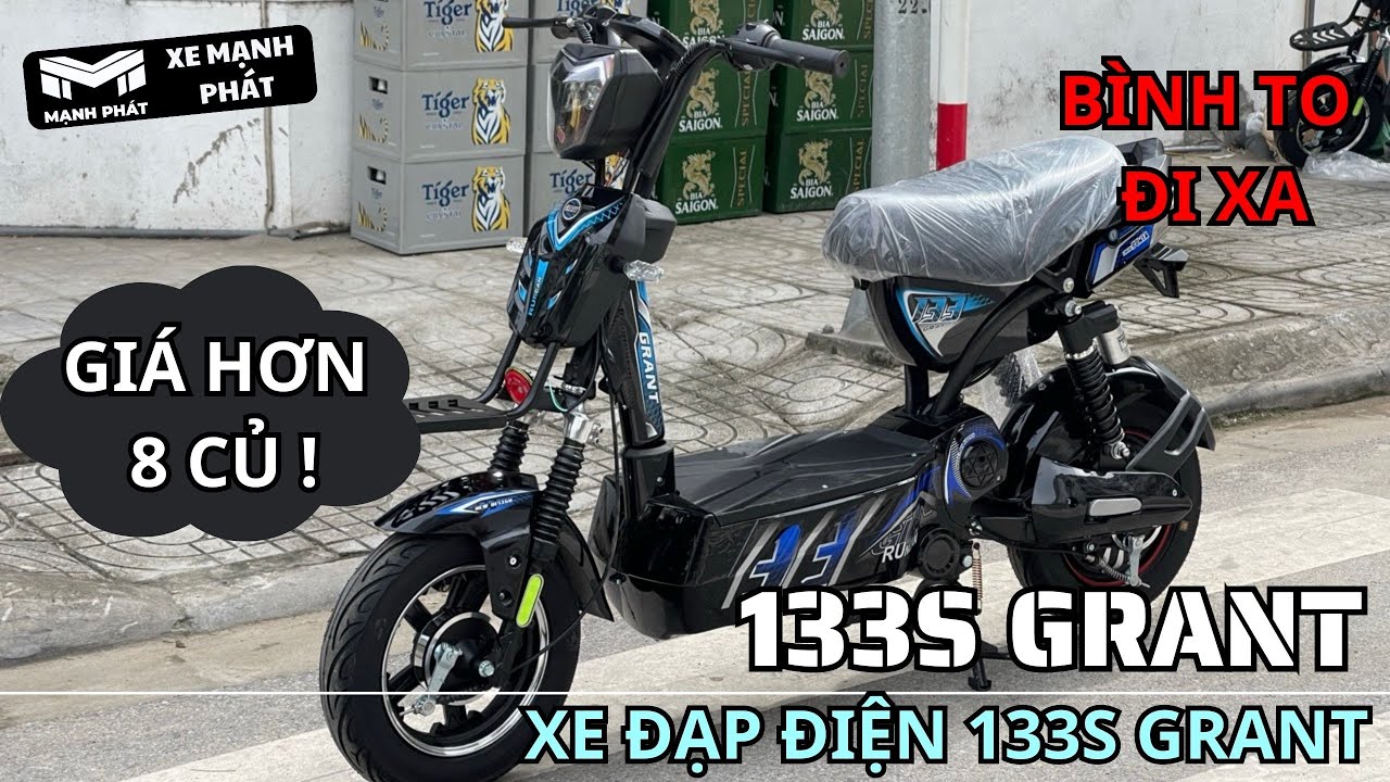 XE ĐẠP ĐIỆN 133S GRANT 2024 BÌNH TO ĐI XA | MIỄN PHÍ GIAO HÀNG TOÀN QUỐC | XE MẠNH PHÁT