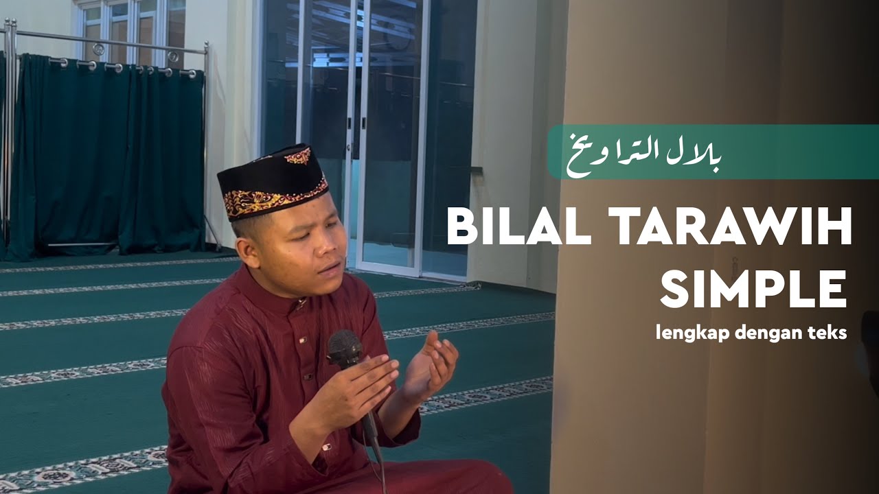 BILAL TARAWIH MUDAH DIFAHAMI  -  AHMAD KHOIR EL