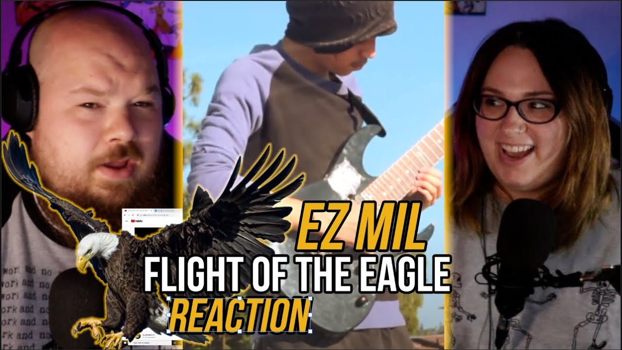 NEED MORE OF THIS! | EZ MIL - FLIGHT OF THE EAGLE [REACTION]