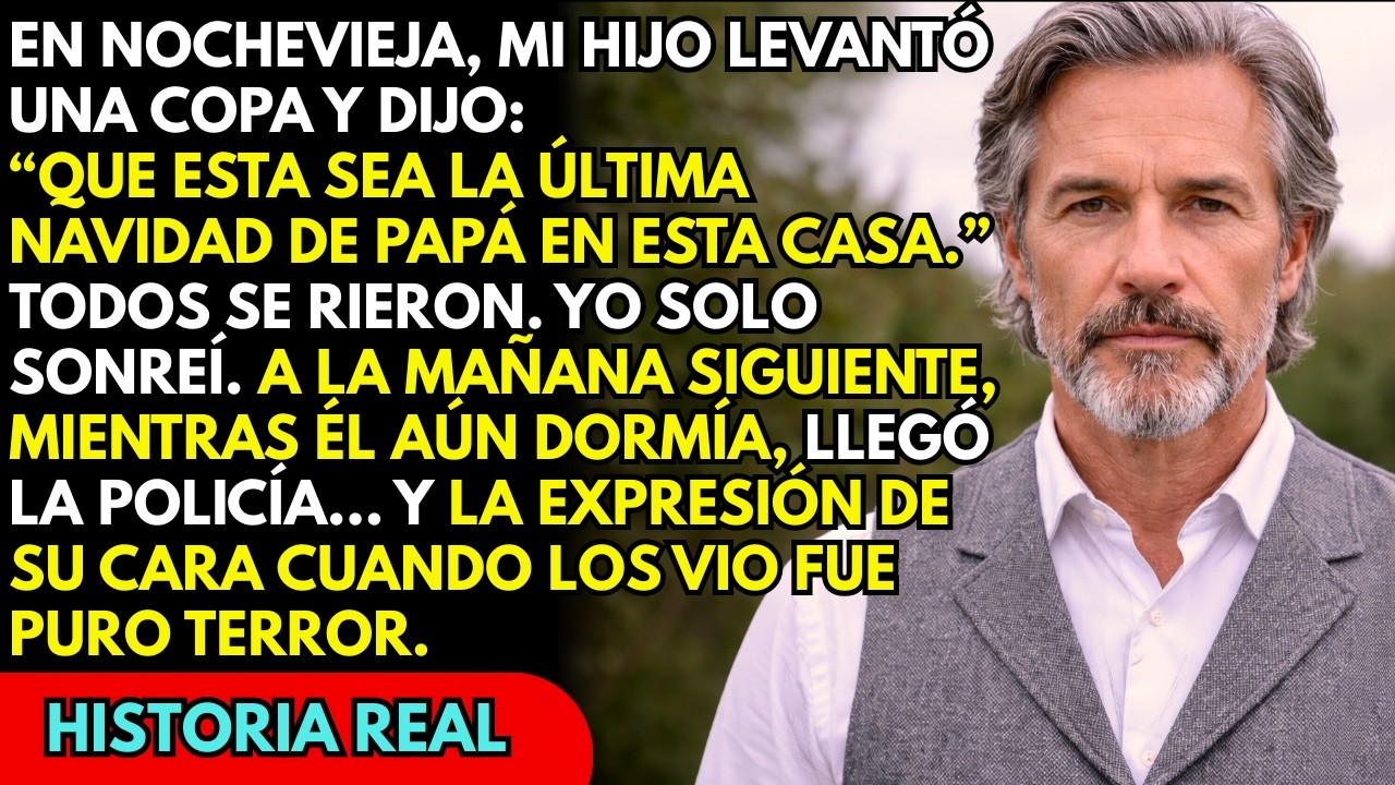 “Que este sea el último Año Nuevo de papá en esta casa”, dijo mi hijo… A la mañana llegó la policía