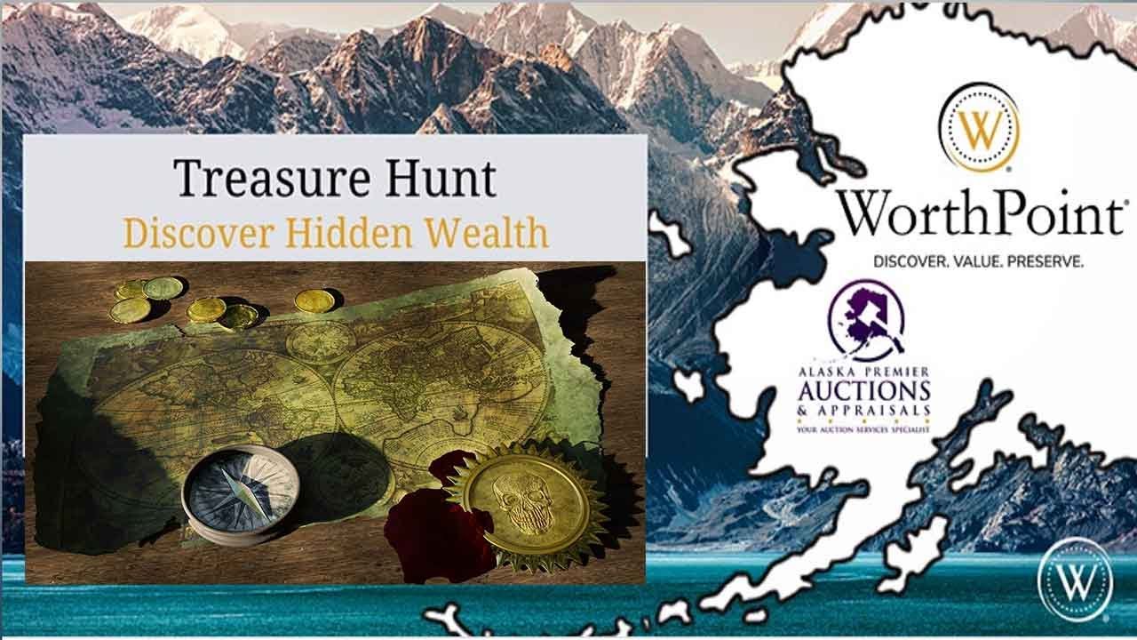 2022 Alaska Premier Auctions & Appraisals x Worthpoint Treasure Hunt
