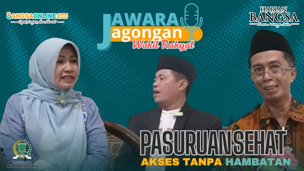Pasuruan Sehat: Akses Tanpa Hambatan | Podcast Jawara Kabupaten Pasuruan