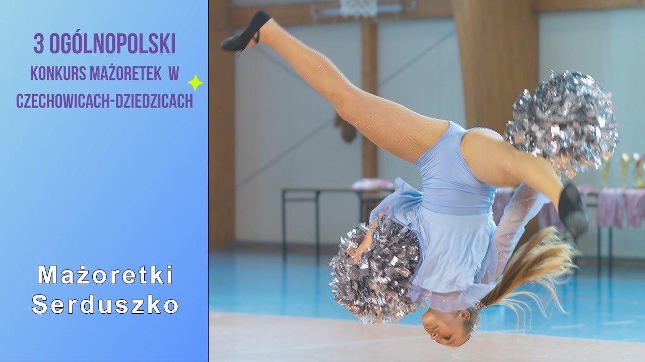 Solo Pom-Pon ◾ Mażoretki Serduszko ◽ Natasza Rymanowska ◾ Senior ◽ Czechowice-Dziedzice PL
