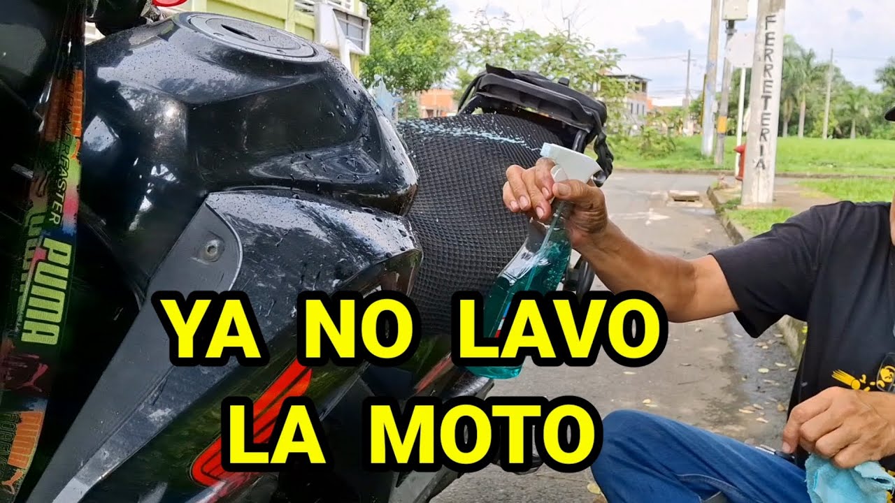 POR QUÉ YA NO LAVO LA MOTO...y como hacerlo