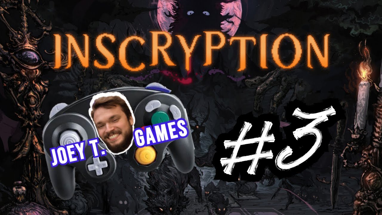 INSCRYPTION | PART 3